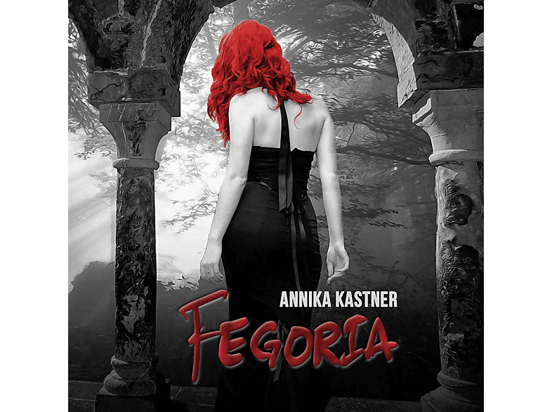 KASTNER, ANNIKA - GANTNER, DIANA - Fegoria (MP3) - (MP3-CD)