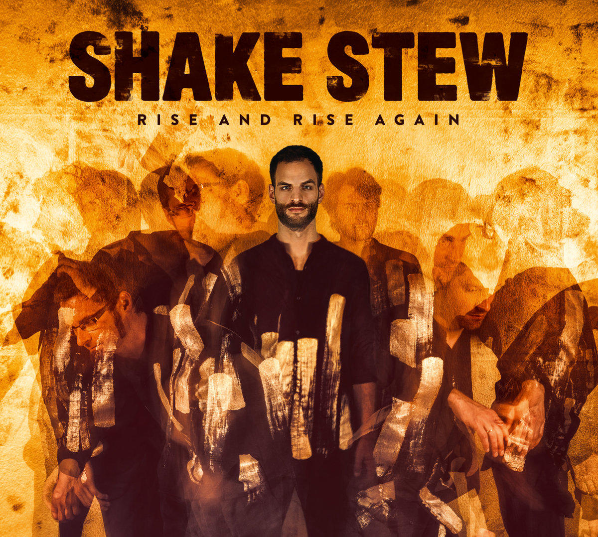 Shake Stew - Rise And Rise Again  - (CD)