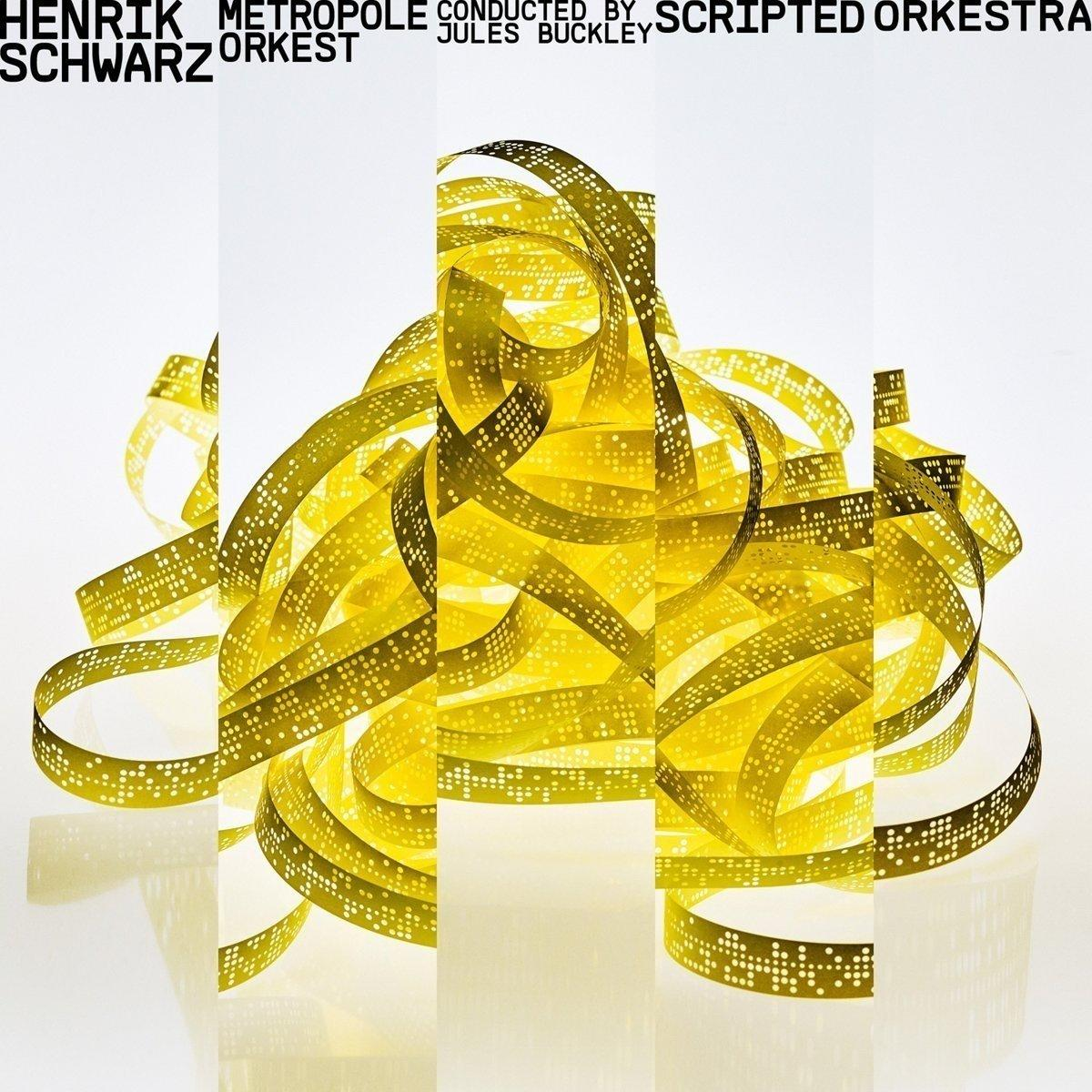 Henrik Schwarz, Metropole Orkest - Scripted Orkestra  - (CD)