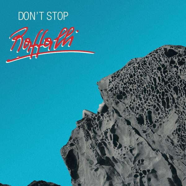 Albumcover mit blauem Himmel, Felsformation und dem Text 'Don't Stop'.