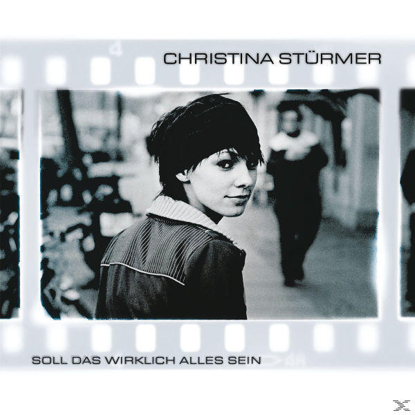 Schwarz-weiß Albumcover mit einer Frau, die zurückblickt, Text 'CHRISTINA STÜRMER'.