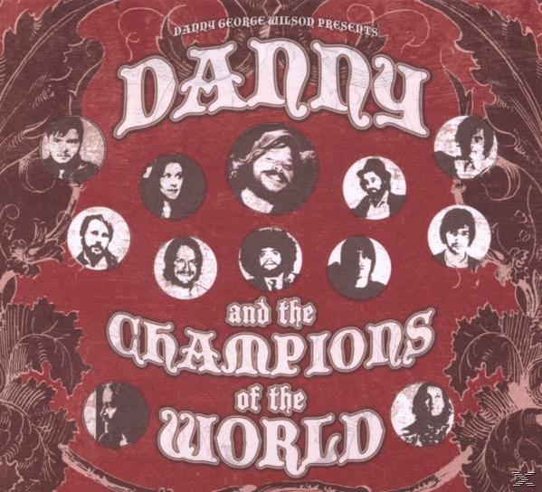 DANNY AND THE CHAMPIONS OF... - Danny and the Champions of the World  - (CD)