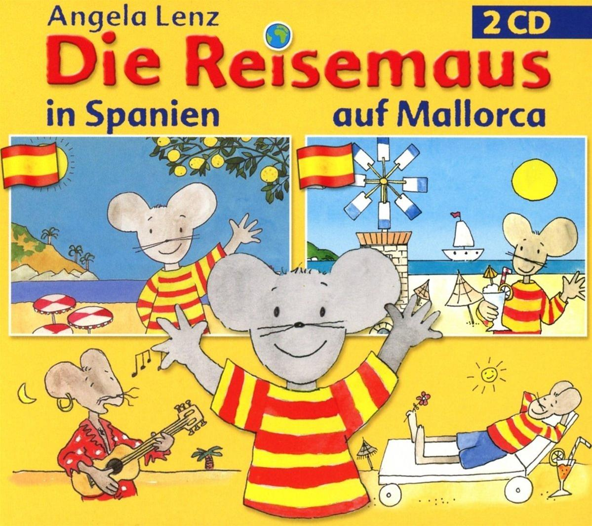 Angela Lenz - Die - Spanien Reisemaus auf und Mallorca (CD) in