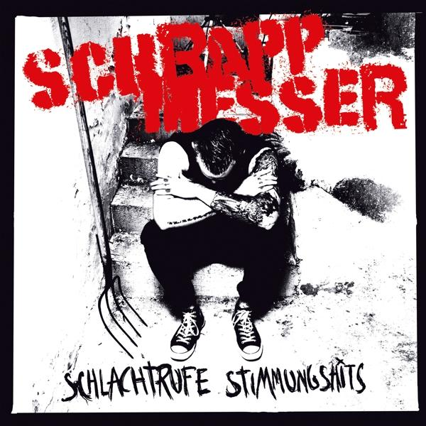 - - (+Download) Stimmungshits Schrappmesser (Vinyl) Schlachtrufe