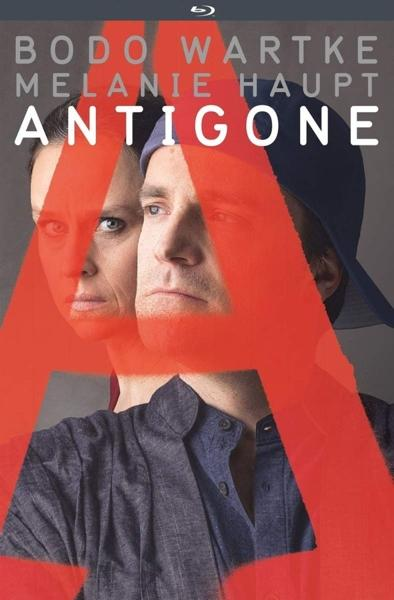 Filmposter für 'Antigone' mit Gesichtern von Schauspielern und einem großen roten 'A'. Text enthält die Namen 'Bodo Wartke' und 'Melanie Haupt'.