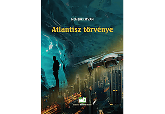 Nemere István - Atlantisz törvénye