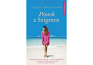 Tracey Garvis Graves - Péntek a Szigeten