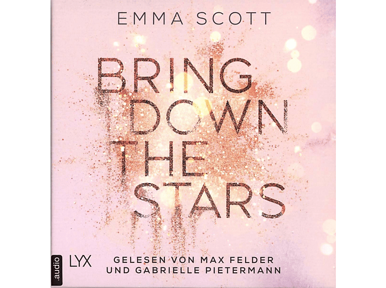 Bring down. Emma Scott. Дотянуться до звезд Эмма Скотт. Книги Эммы Скотт на английском. Эмма Скотт писательница.