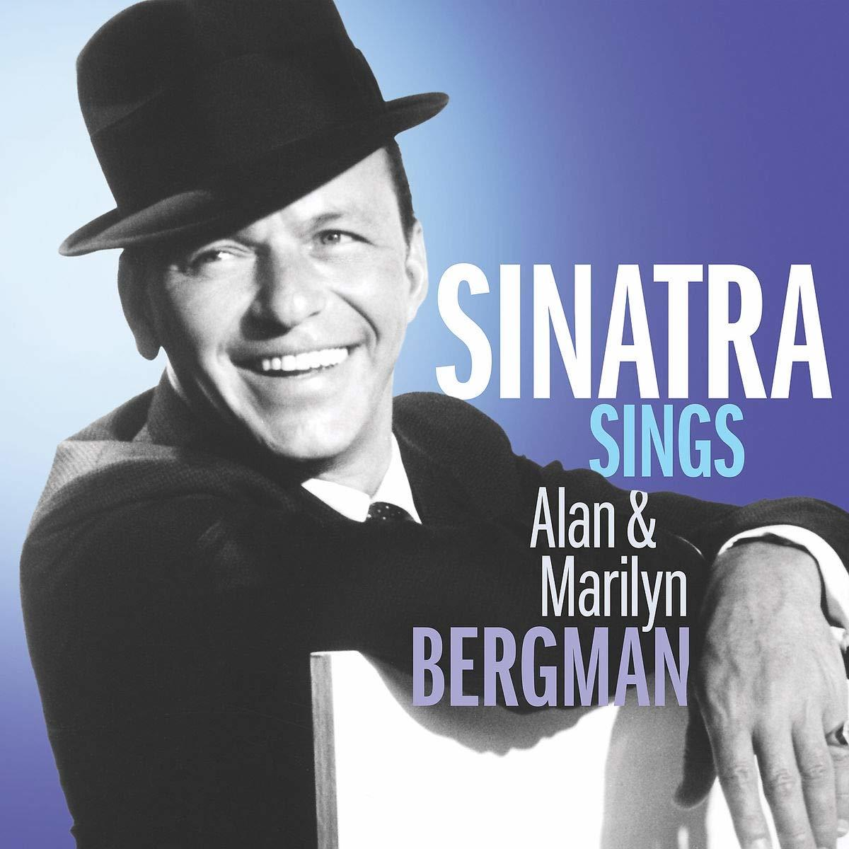 Albumhoes: Frank Sinatra lachend, met een hoed. Titel: Sinatra Sings Alan & Marilyn Bergman.