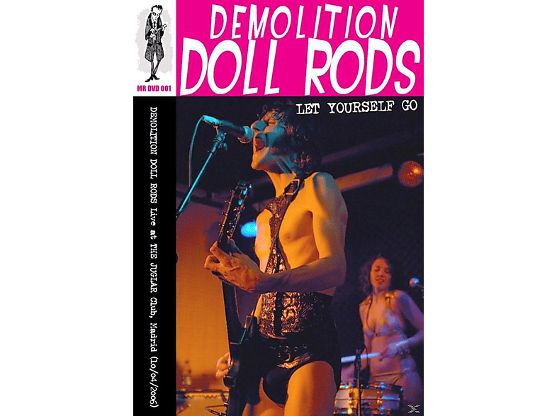 Demolition Doll Rods - Rods (DVD) go - yourself Live let