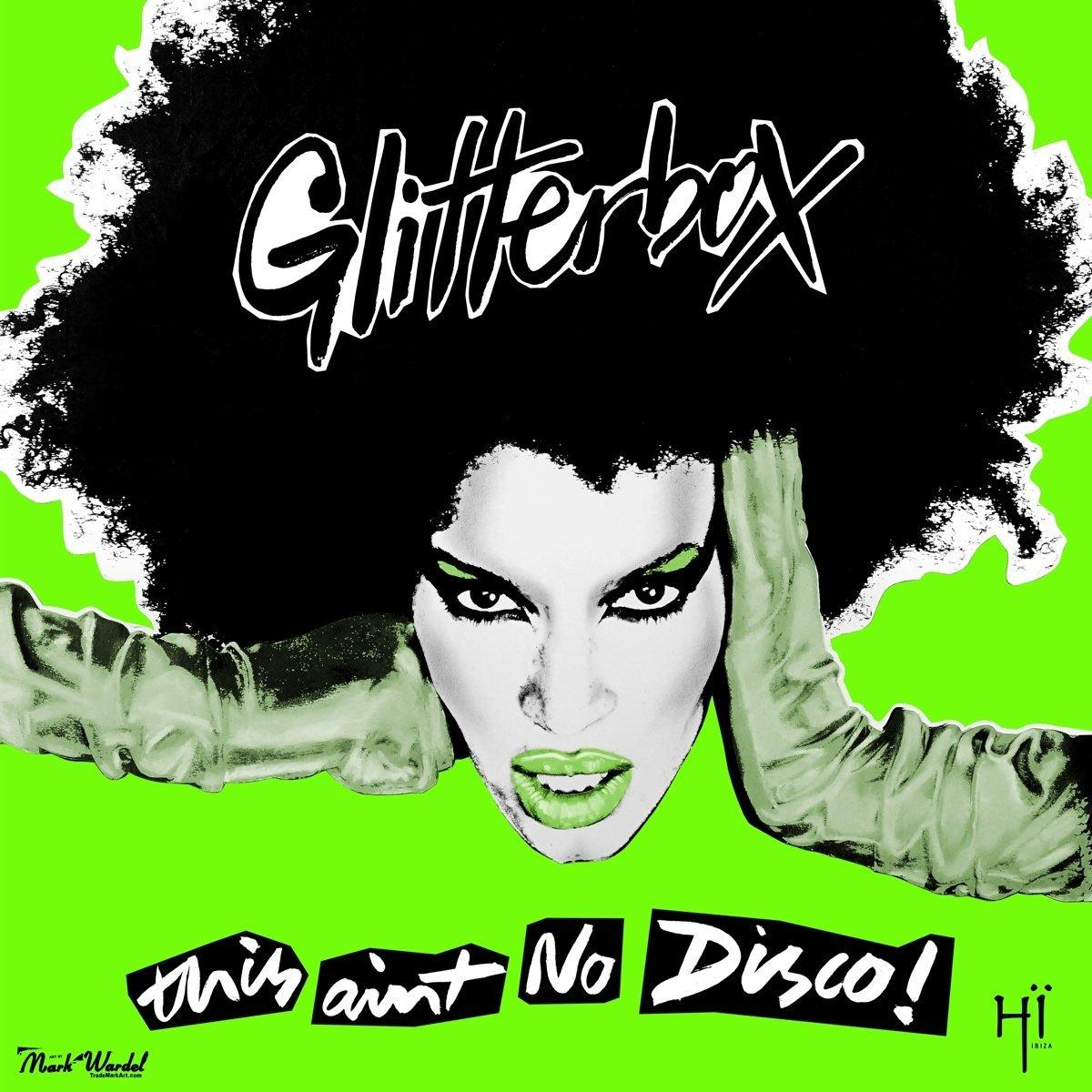 Poster with a woman with black afro and green makeup, with text 'Glitterbox'.