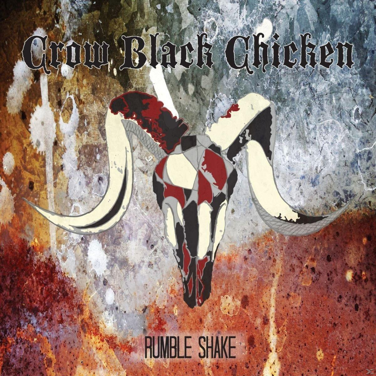 Crow Black Chicken - Rumble Shake  - (CD)