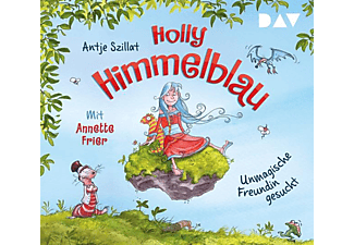 Antje Szillat - Holly Himmelblau-Unmagische Freundin gesucht  - (CD)