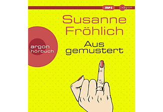 Susanne Fröhlich - Ausgemustert  - (MP3-CD)