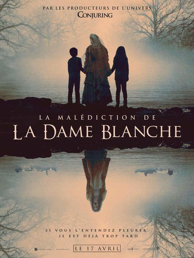 Affiche de film avec des figures sur un lac, une femme en blanc et le titre 'La Malédiction de La Dame Blanche'.
