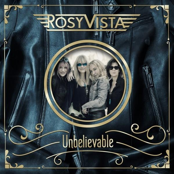 Albumcover: Vier Frauen in einem Kreis. Der Titel lautet 'Unbelievable' von 'Rosy Vista'.