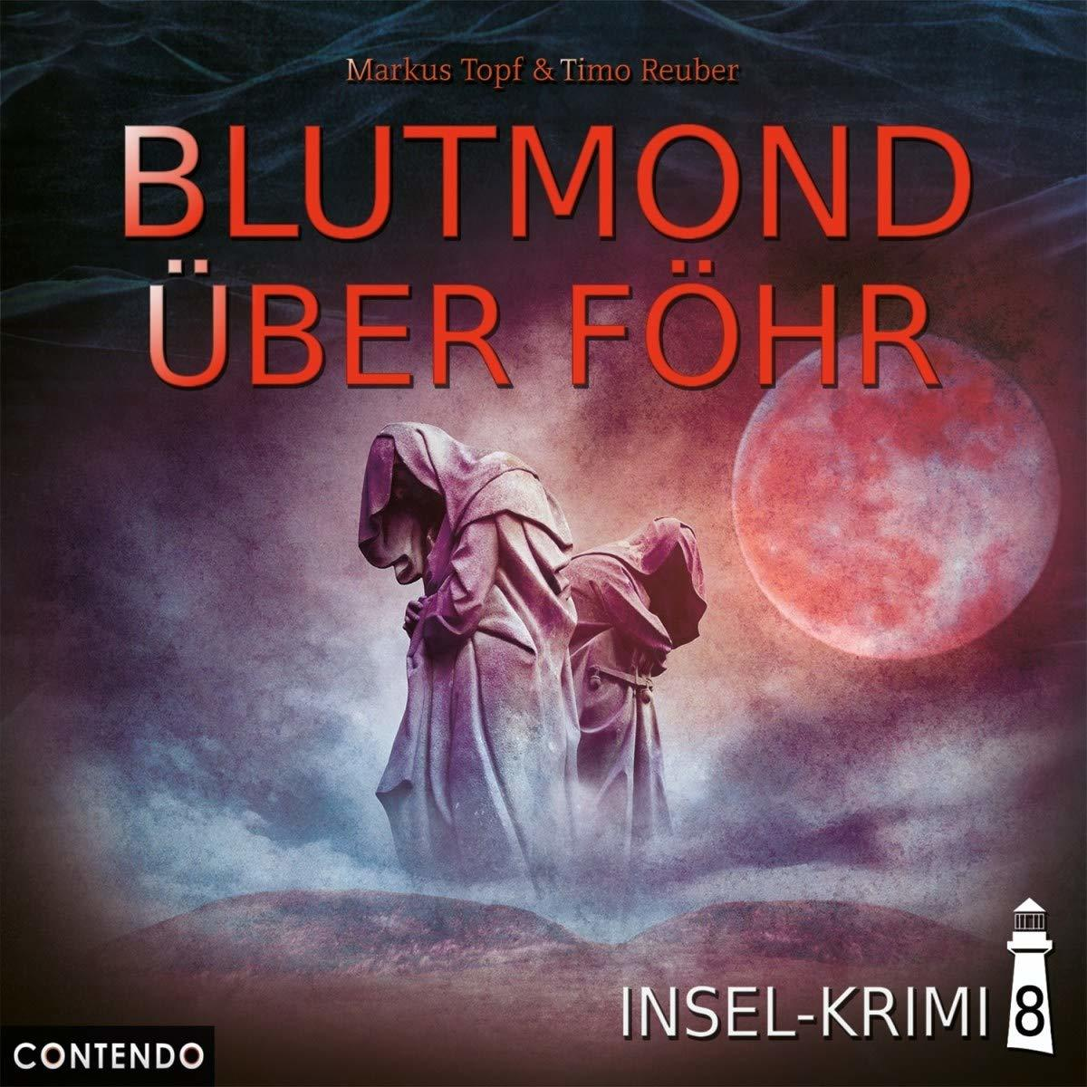 Albumcover: Zwei Kapuzenfiguren mit rotem Planeten im Hintergrund. Titel: Blutmond Über Föhr.