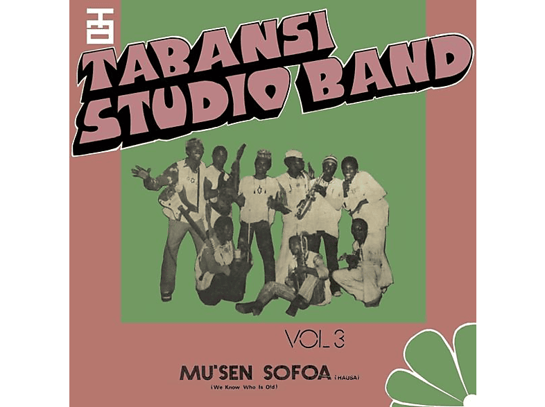 (Vinyl) - WAKAR - ALHAZAI Studio SOFOA Tabansi / KANO Band MUS\'EN