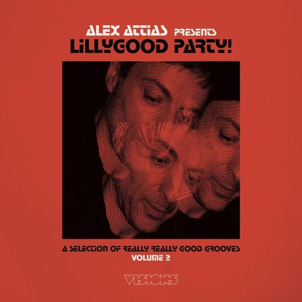 PRESENTS - Attias Alex PARTY VOL.2 (Vinyl) LILLYGOOD -