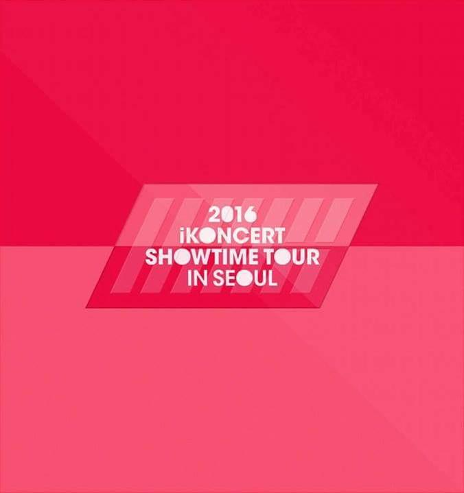 Piros és rózsaszín koncertszórólap, a következő szöveggel: 'iKONCERT SHOWTIME TOUR IN SEOUL 2016'.