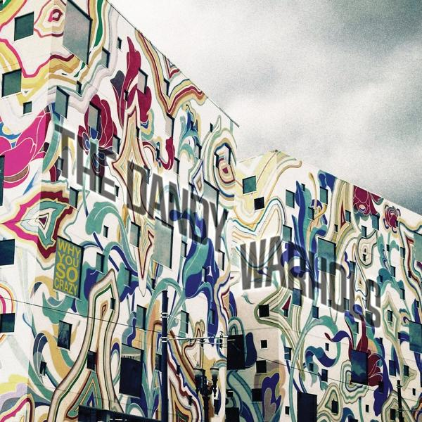 The Dandy Warhols - Why You So Crazy  - (CD)