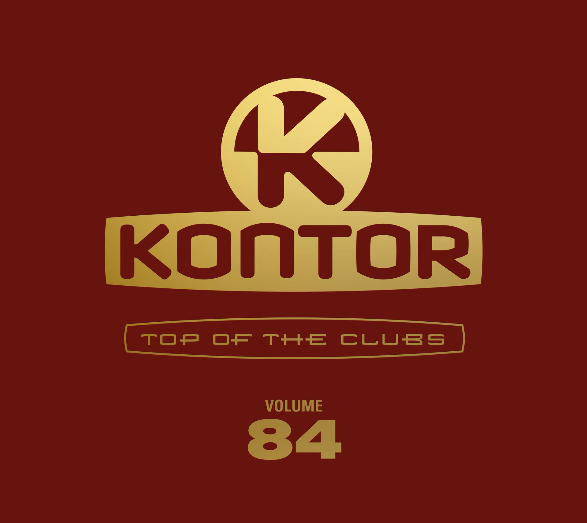 Albumcover mit dem Wort 'Kontor' in Gold und 'Top of the Clubs' darunter, mit der Nummer '84'.
