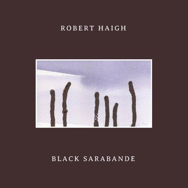 (Vinyl) Sarabande Haigh Robert Black - -
