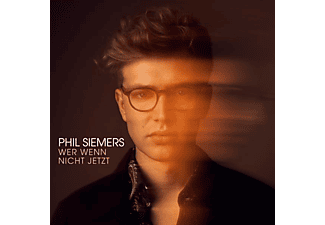 Phil Siemers - Wer wenn nicht jetzt  - (Vinyl)