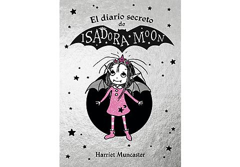 El diario secreto de Isadora Moon - Harriet Muncaster