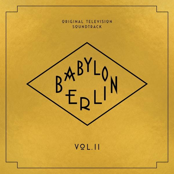 VARIOUS - Babylon Berlin Vol.2 (Orig.Television Soundtrack)  - (CD)