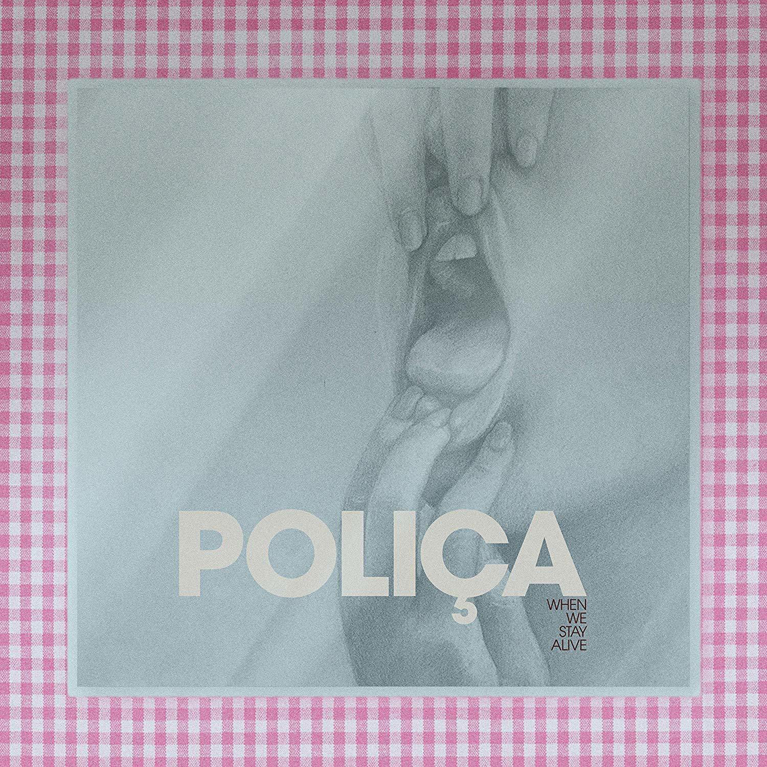 Poliça - WHEN WE STAY.. -COLOURED-  - (LP + Download)