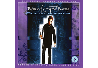 Glenn Hughes - Return Of Crystal Karma (Expanded Edition) (CD)