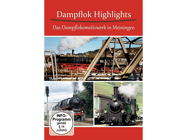 Dampflok Highlights: Das Dampflokomotivwerk Meinin DVD