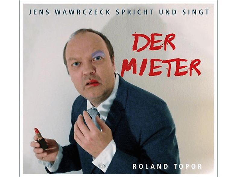 Jens Wawrczeck, Roland Topor - Der Mieter (CD) 