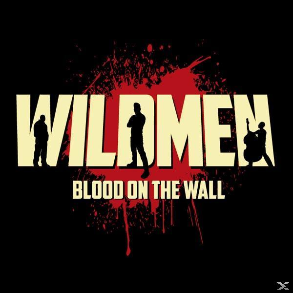Wildmen - Blood On The Wall  - (EP (analog))