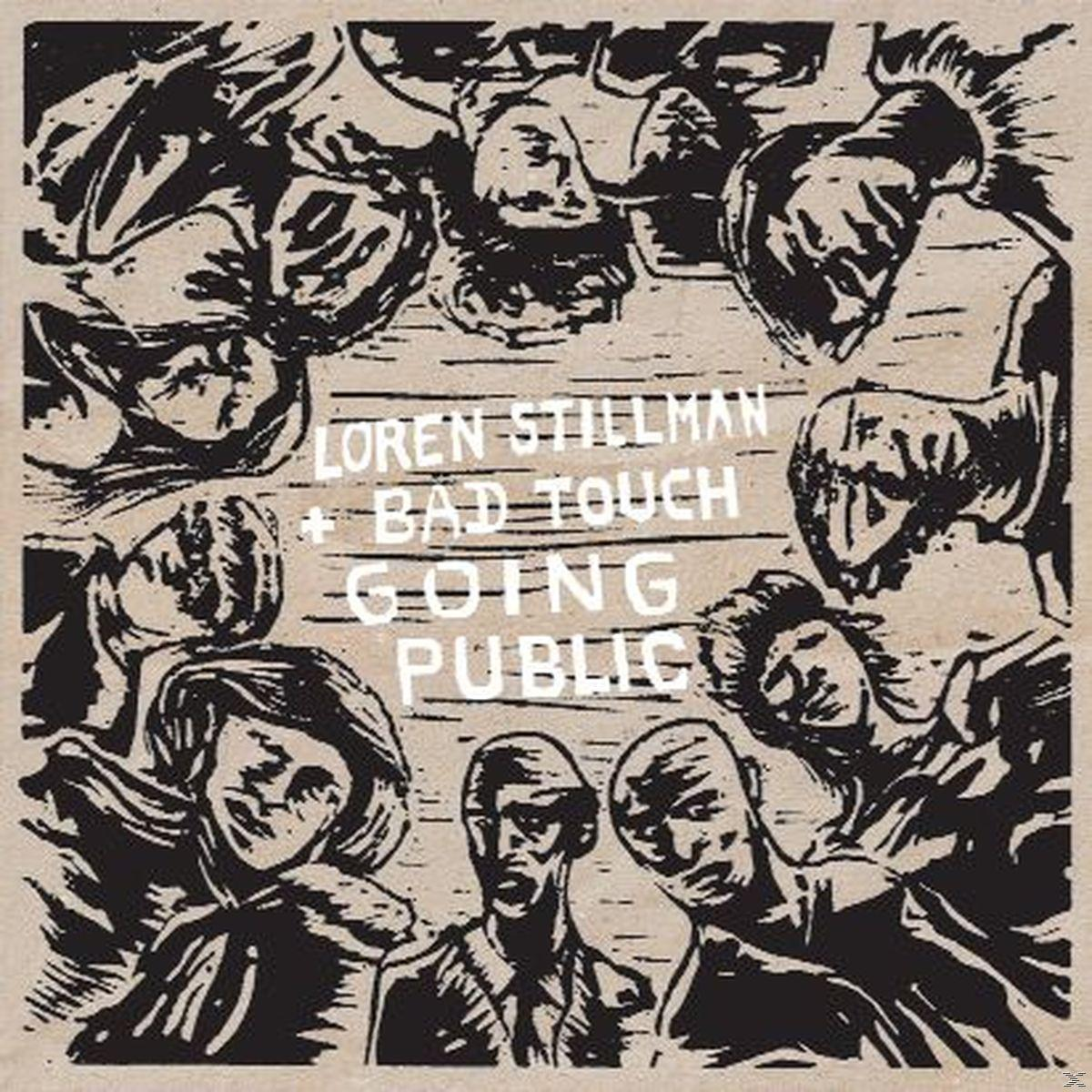 Bad Touch, Loren Stillman Stillman - Going Public  - (CD)