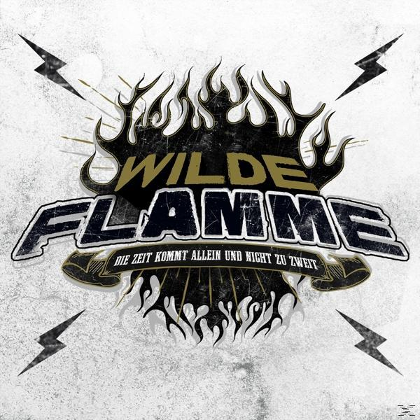 Wilde Flamme - Die Zeit Kommt Allein  - (CD)
