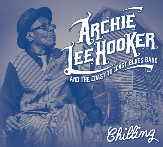 Archie Lee Hooker - Chilling  - (CD)