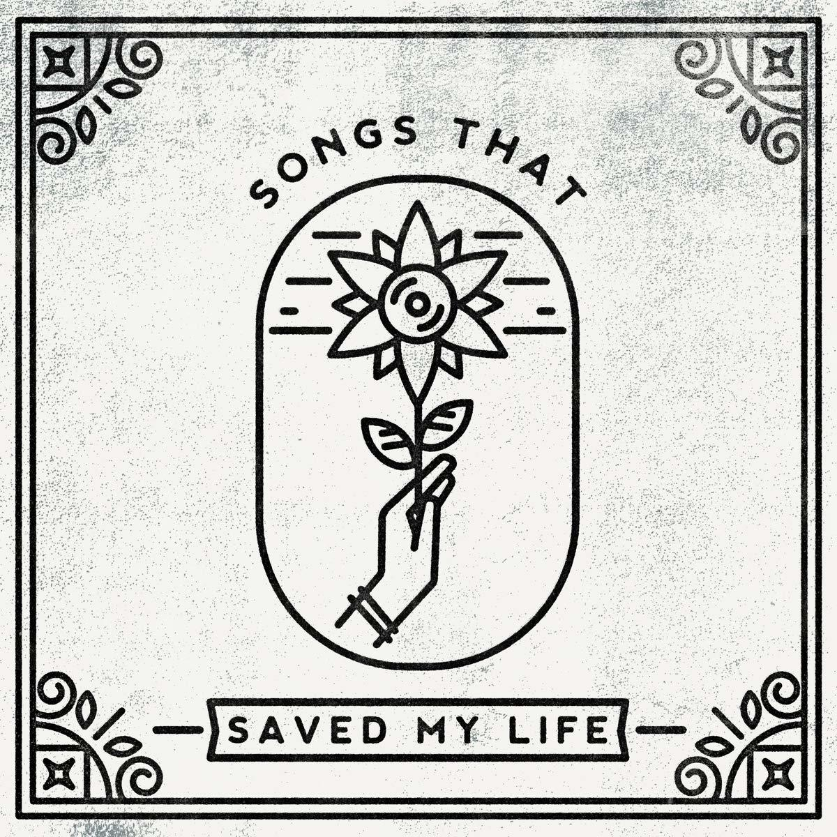 VARIOUS - SONGS THAT SAVED MY LIFE  - (CD)