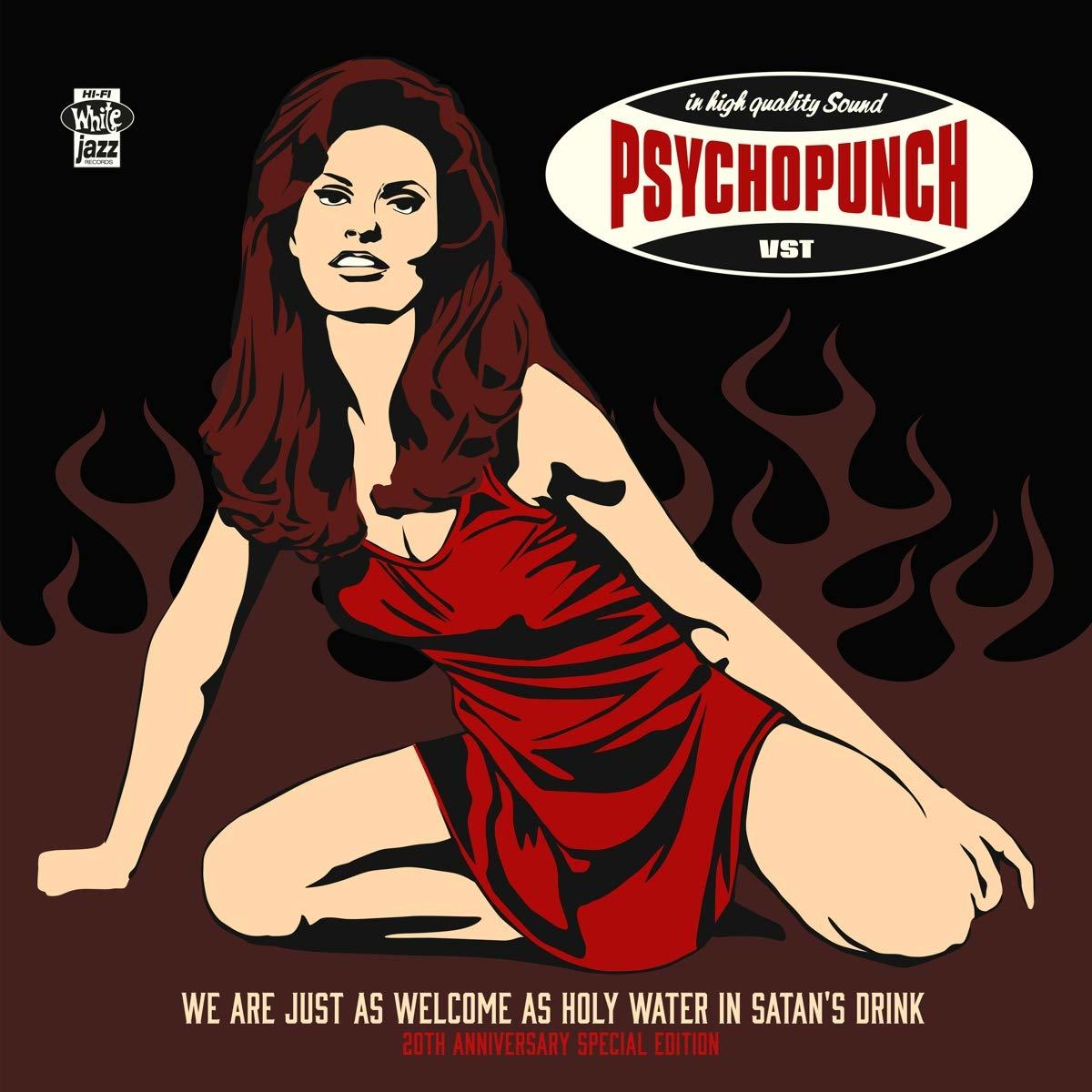 Psychopunch - We Are Just As Welcome...(20th Anniv.Edition)  - (CD)