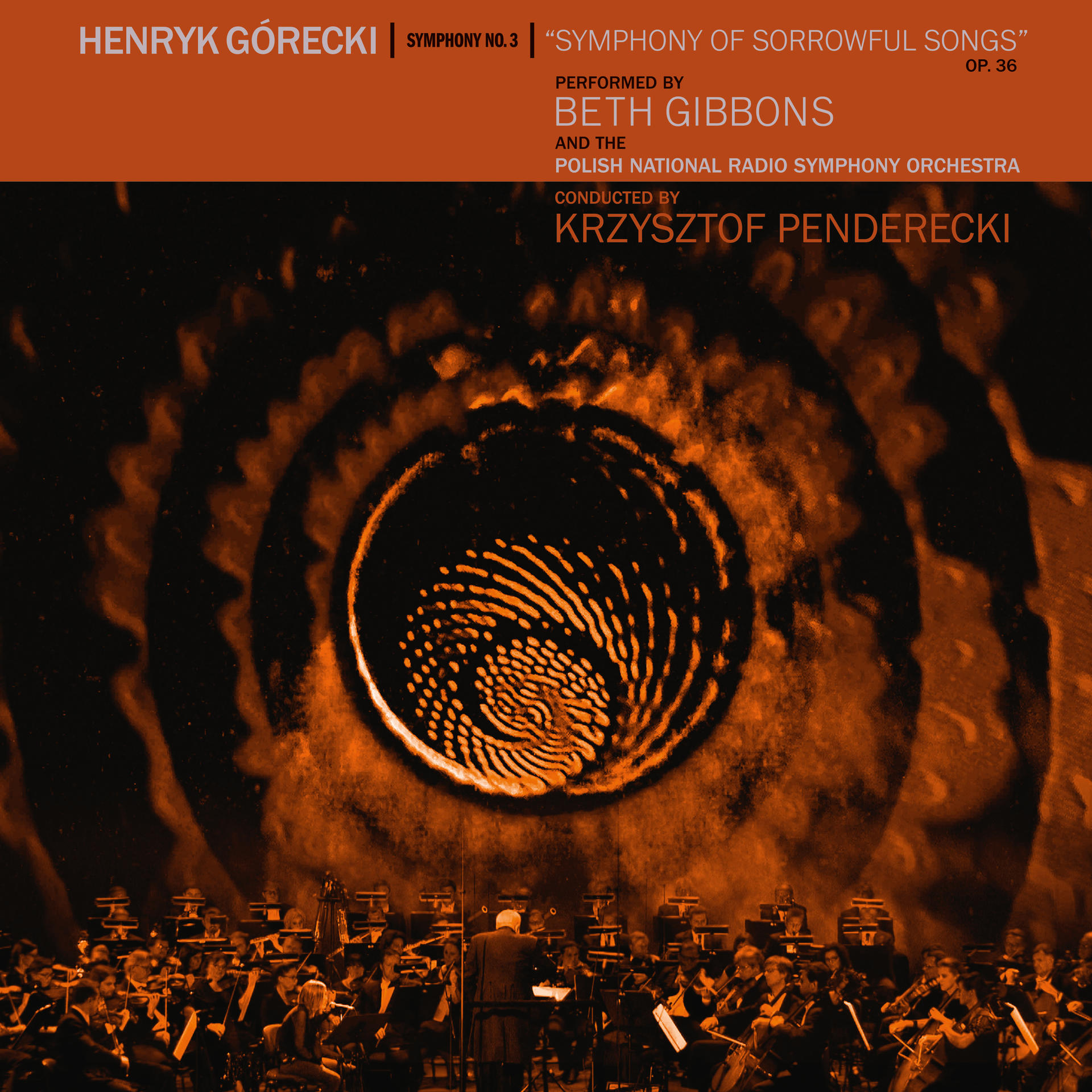 Albumcover: Orchester auf der Bühne, orangefarbener Hintergrund. Titel: Henryk Górecki, Symphony of Sorrowful Songs.