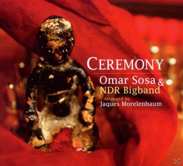 Omar / Ndr Big Band Sosa - Ceremony (Arranged By Jaques Morelenbaum)  - (CD)