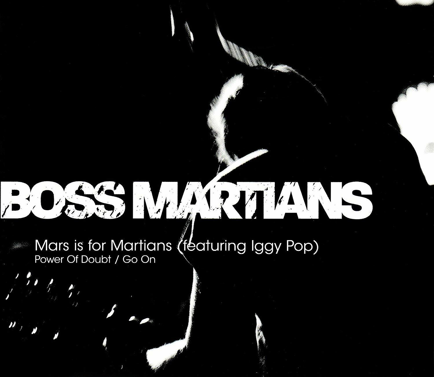 Boss Martians - mars is - martians for (Vinyl)