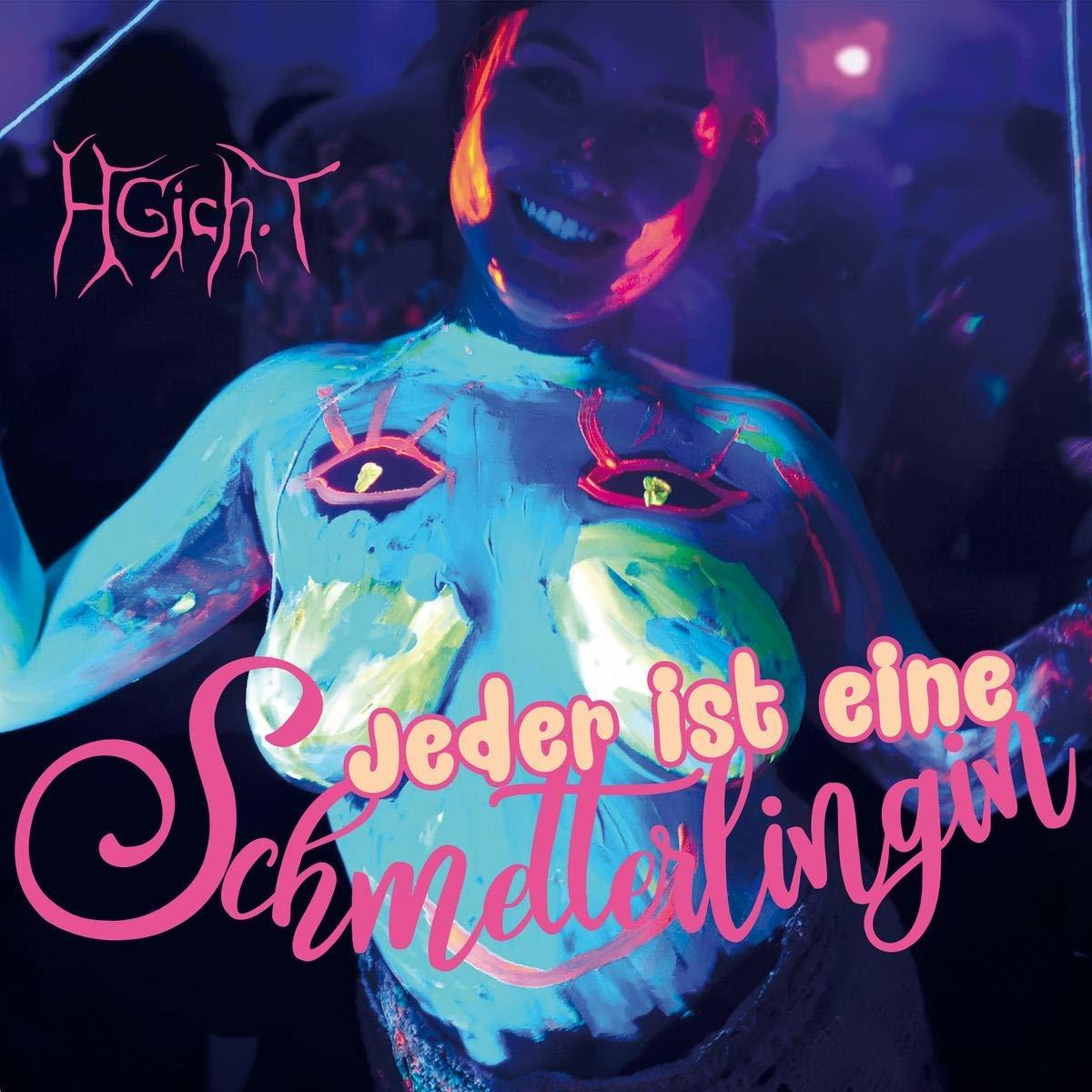 Hgicht - Jeder ist eine Schmetterlingin  - (Vinyl)