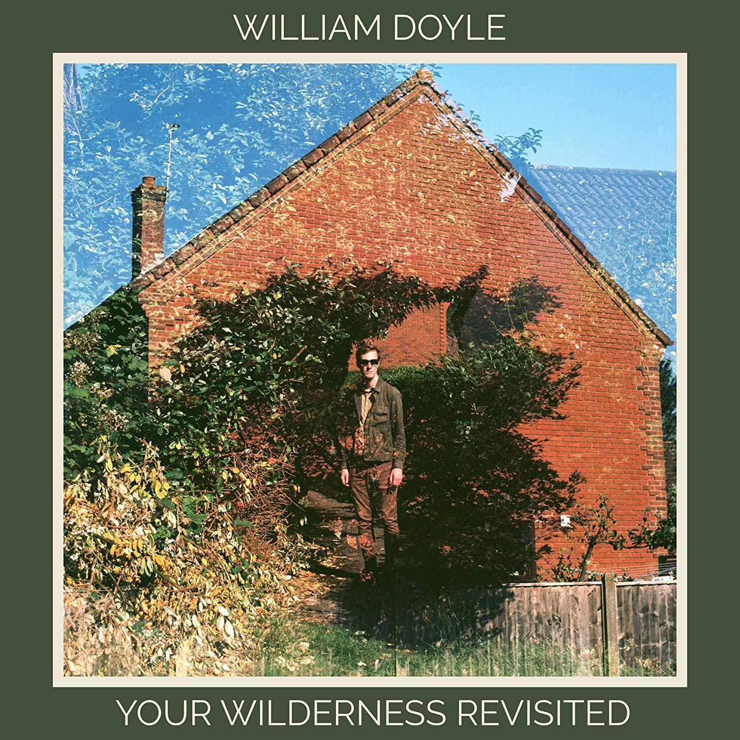William Doyle - Your Wilderness..-Digi-  - (CD)
