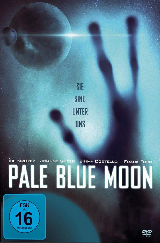 Filmposter: Pale Blue Moon, Alienhand greift nach Planeten. Text auf Deutsch.