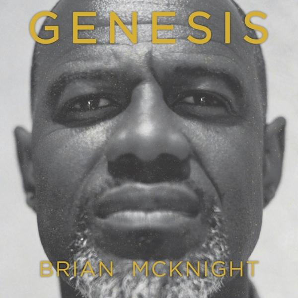 Album borító Brian McKnight arcával szürkeárnyalatban, a 'Genesis' címmel felette.