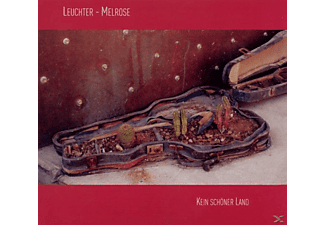 LEUCHTER,MANFRED & MELROSE,IAN - Kein Schöner Land  - (CD)