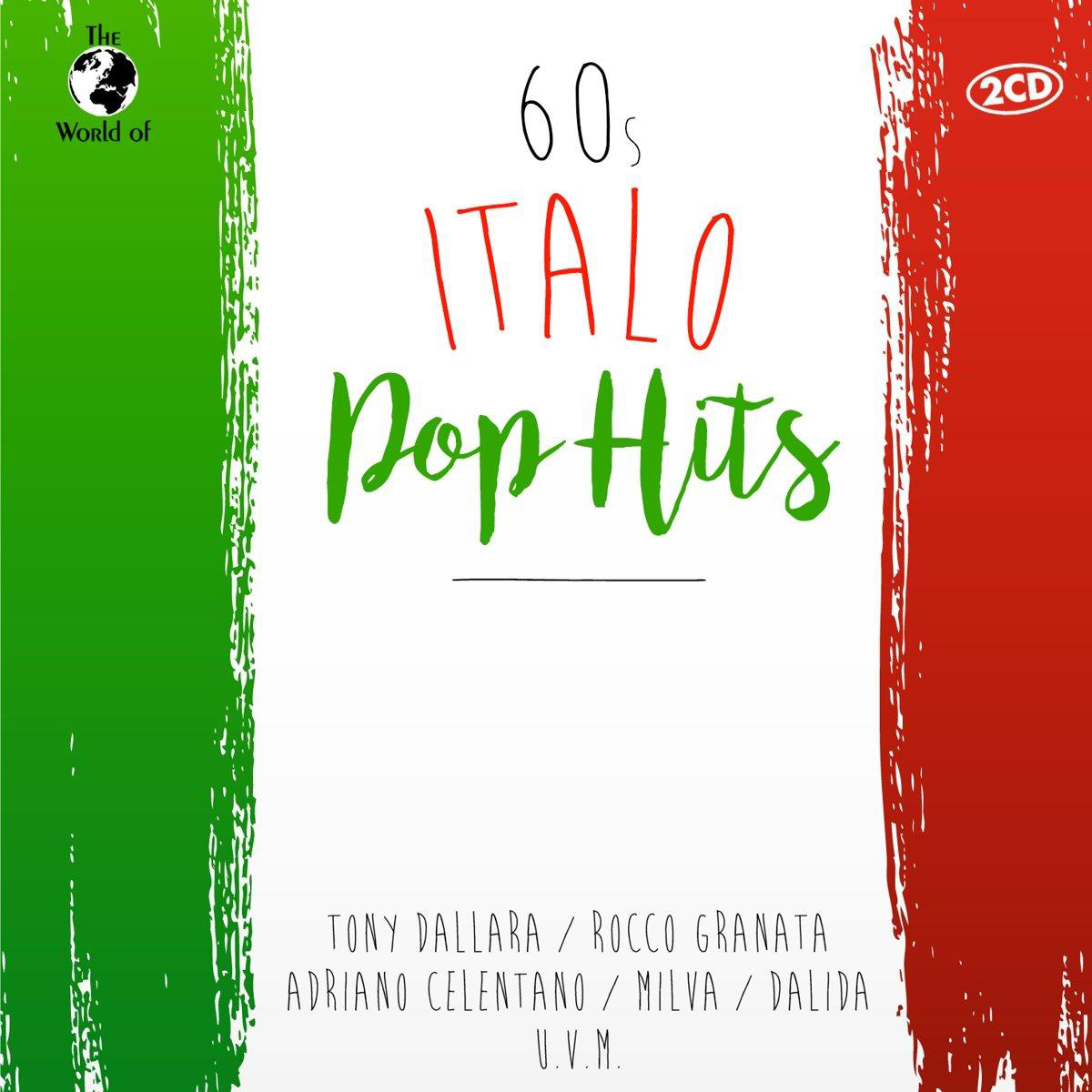 Albumcover mit italienischen Flaggenfarben. Titel: 60s Italo Pop Hits. Künstlernamen unten.