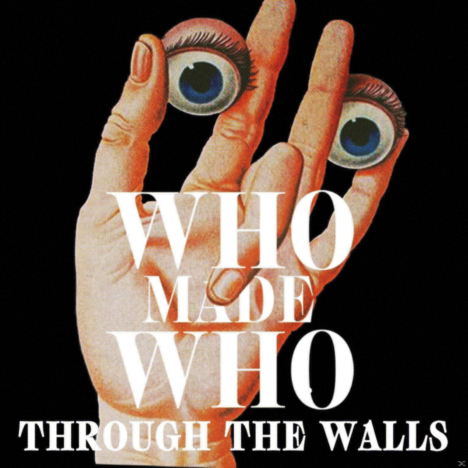 Whomadewho - Through The Walls  - (CD)
